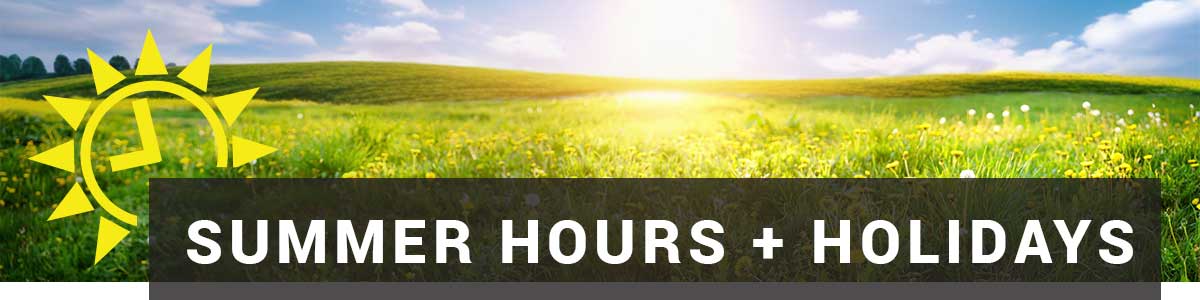 Summer hours and holidays