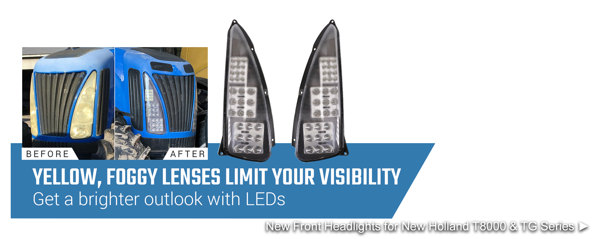 New Front Headlights for New Holland T8000 &amp; TG 